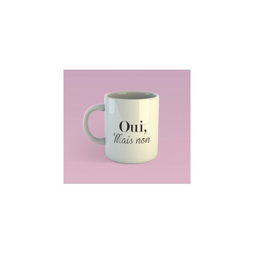 Mug "oui mais non" (Belge une fois)