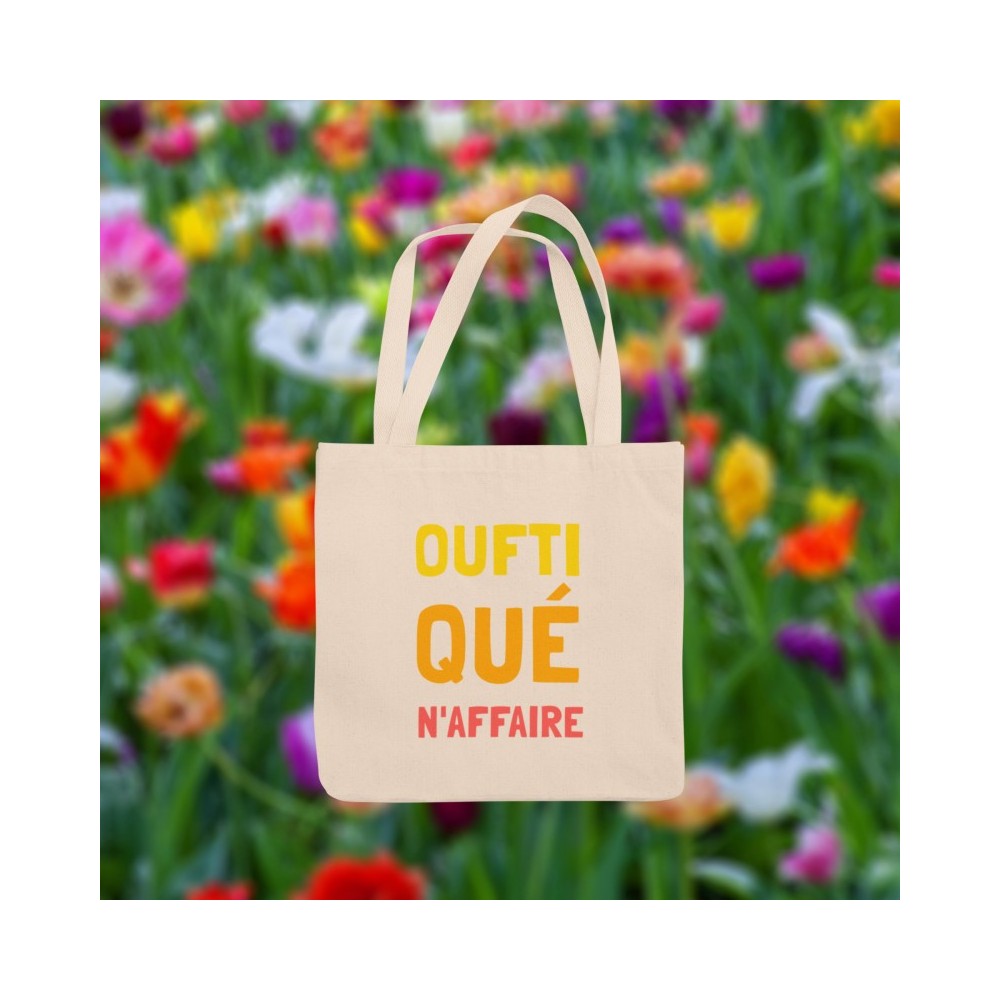 Tote bag "Oufti qué n'affaire" (Belge 1 fois)