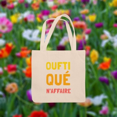 Tote bag "Oufti qué n'affaire" (Belge 1 fois)