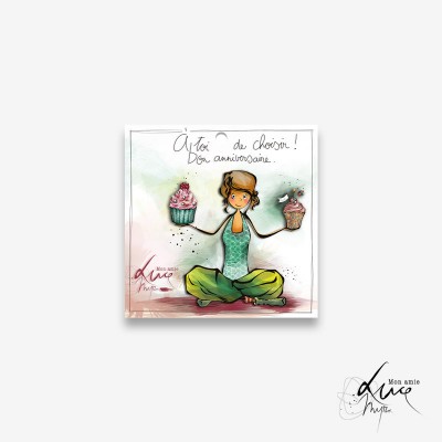 Carte cadeau mon amie Luce "A toi de choisir, bon anniversaire""