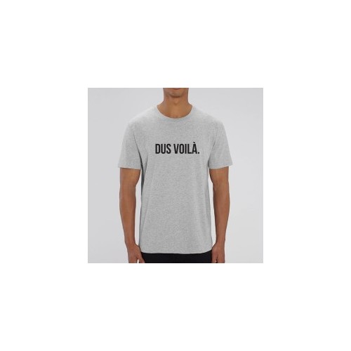 Tshirt courte manche " Dus voila" Gris XL-homme (belge 1 fois)