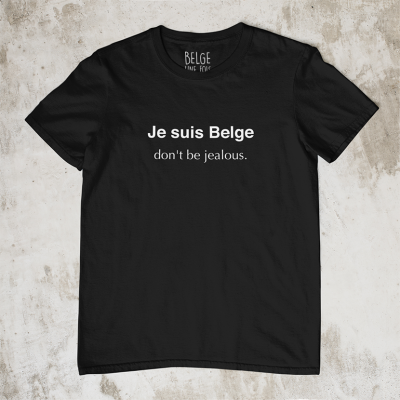 Tshirt courte manche " Je suis belge don't be jealous" Noir M-femme (belge 1 fois)