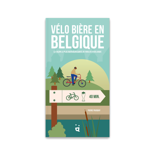 Vélo bière en Belgique (Edition Helvétiq)