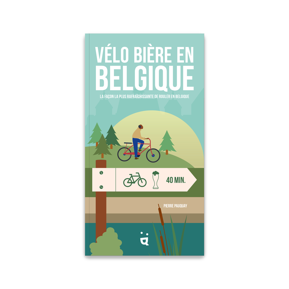Vélo bière en Belgique (Edition Claire Couturier)