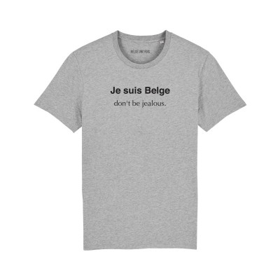 Je suis belge don't be jealous" gris XL-homme