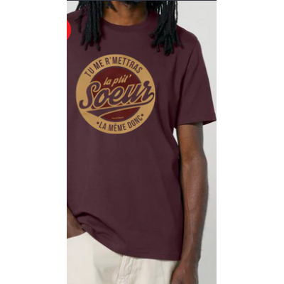 Tshirt courte manche "Tu me r'mettras la Ptit' Soeur" Aubergine XL  (Peye Meye)