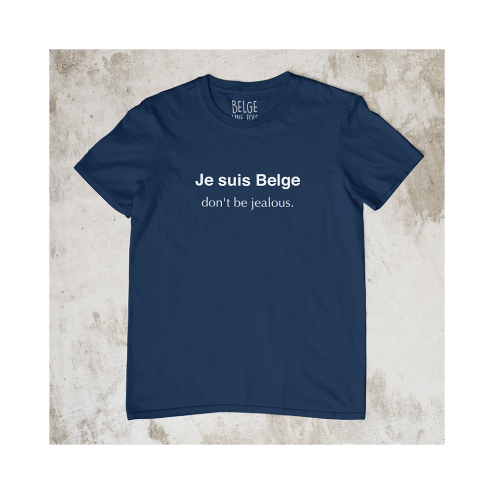 T shirt je suis belge don't be jealous